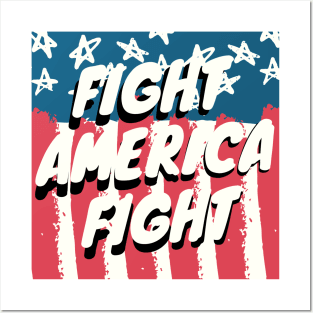 fight america fight Posters and Art